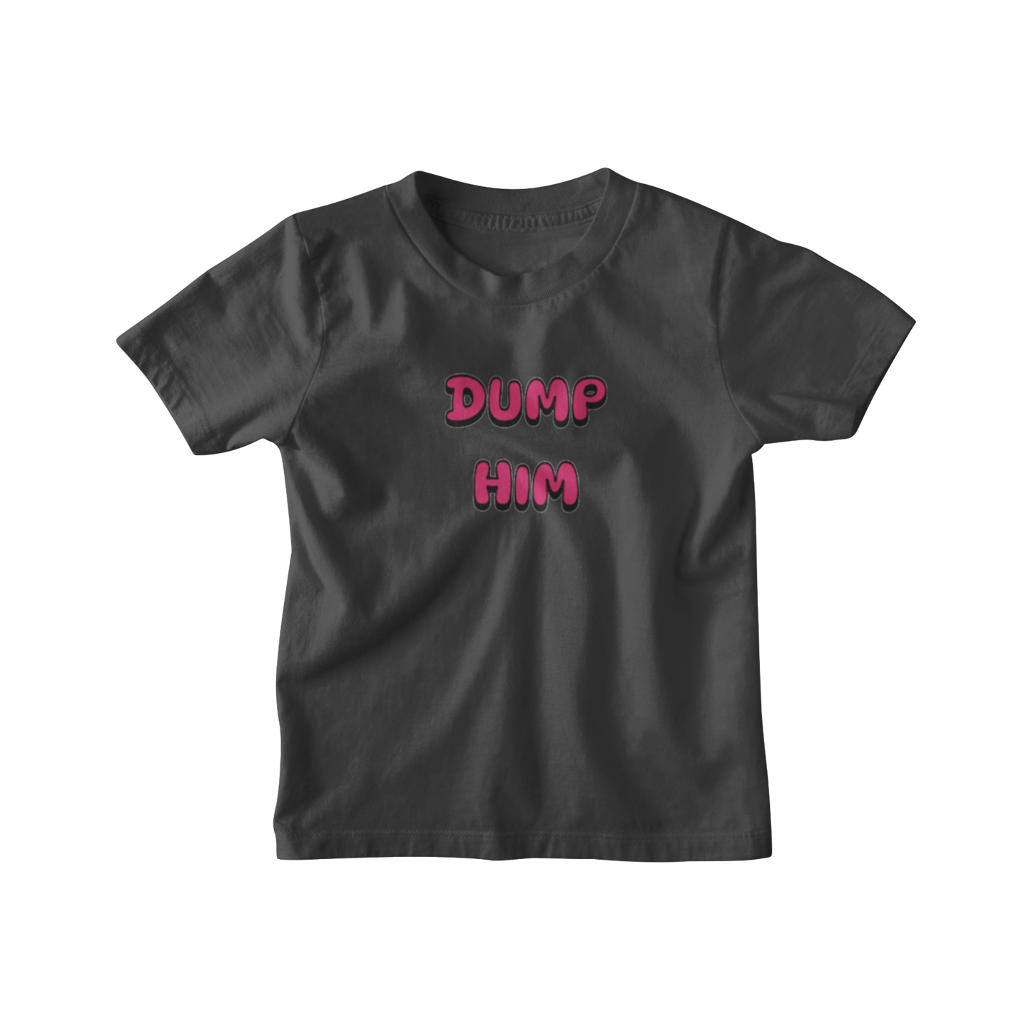 dump him