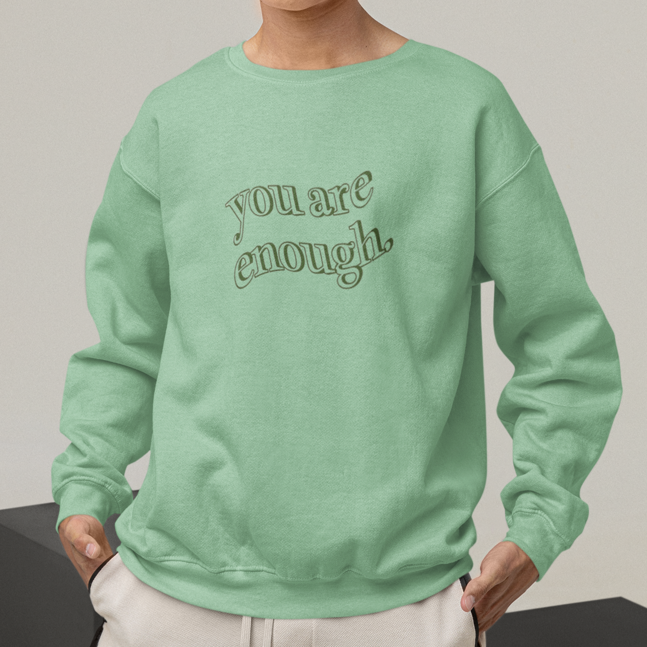 you are enough